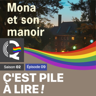 cpl-c-est-pile-a-lire-saison-02-episode-09-la-radio-queer-as-you