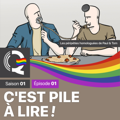 cpl-les-peripeties-homologuées-de-paul-et-tom-saison-01-episode-01-La-radio-queer-as-you