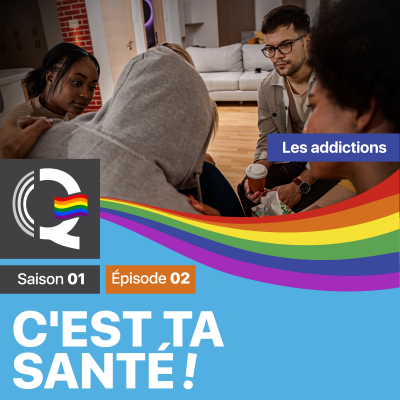 cts-c-est-ta-sante-saison-01-episode-02-la-radio-queer-as-you
