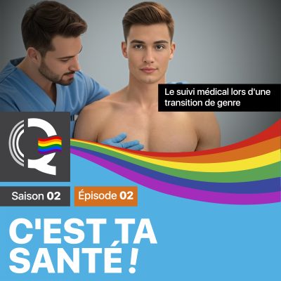 cts-c-est-ta-sante-saison-02-episode-02-la-radio-queer-as-you