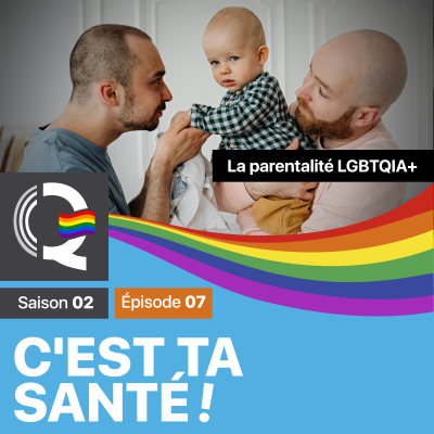 cts-c-est-ta-sante-saison-02-episode-07-la-radio-queer-as-you